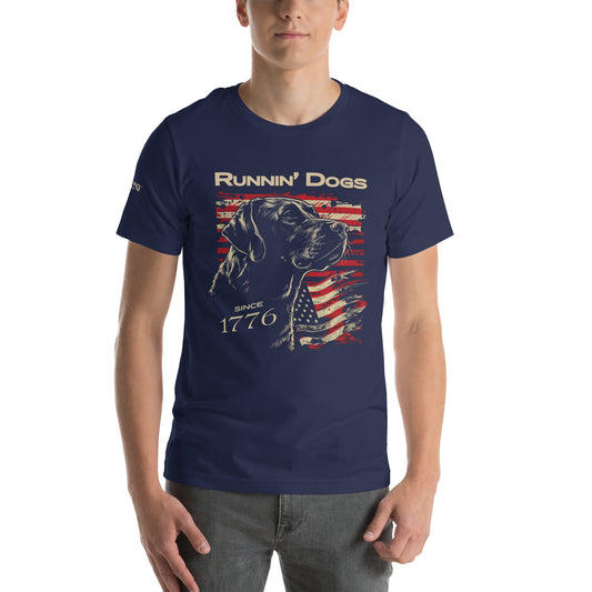 Runnin' Dogs Since 1776 T-Shirt